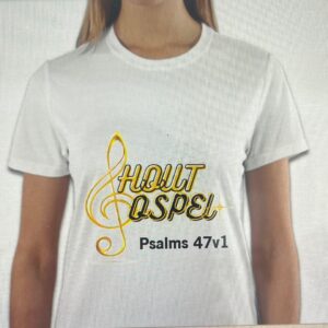 SHOUT GOSPEL T-SHIRT FOR FEMALE